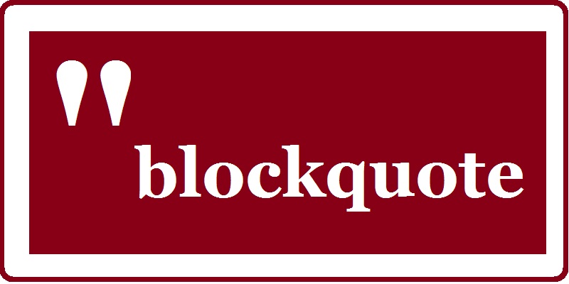 blockquote