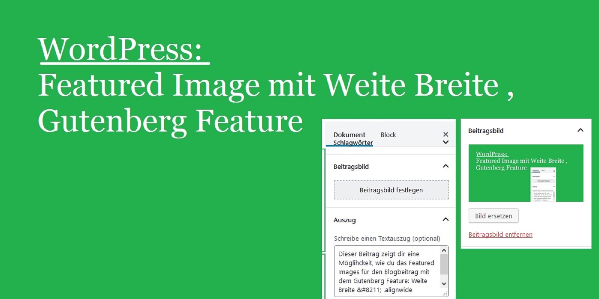 WordPress: Featured Image mit Weite Breite Gutenberg Feature – so geht’s