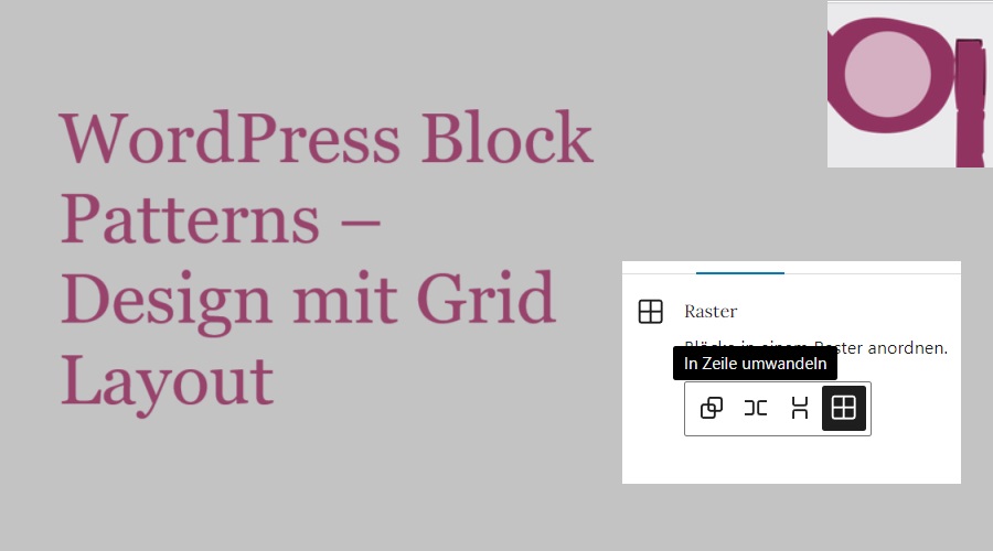 WordPress Block Patterns – Design mit Grid Layout