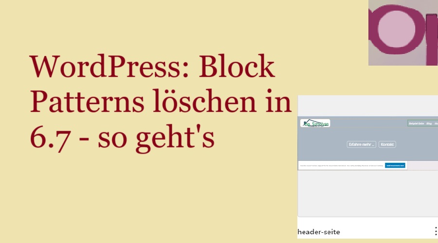 WordPress: Block Patterns löschen in 6.7 – so geht’s